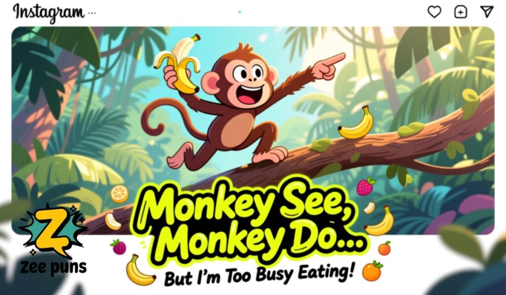 Monkey Puns Caption For Instagram