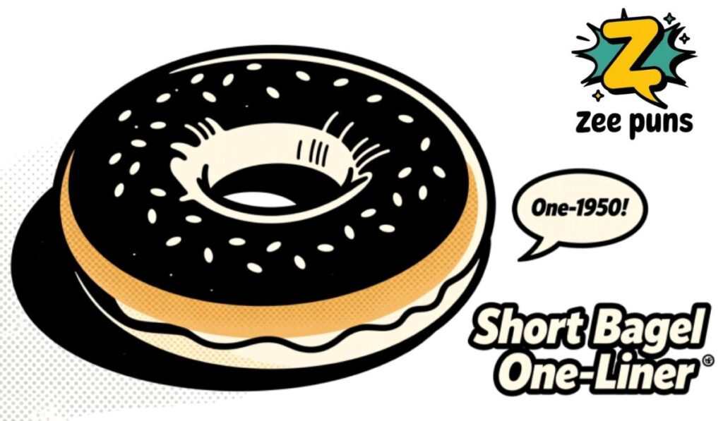Short Bagel One-Liner