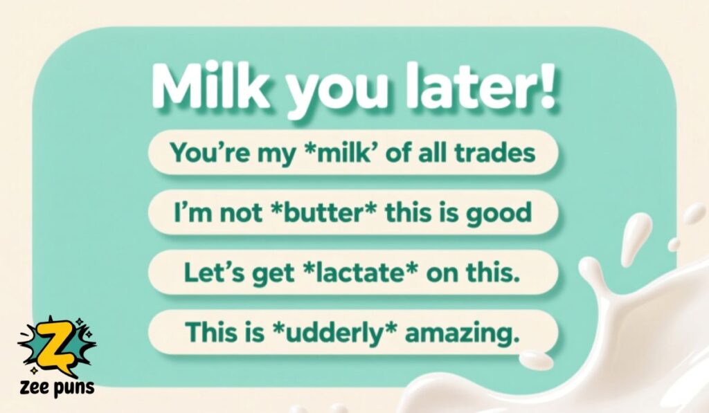 Milk Puns For Instagram Captions