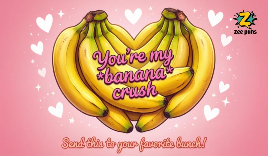 Romantic Banana Puns to Send to Your Favorite Bunch 