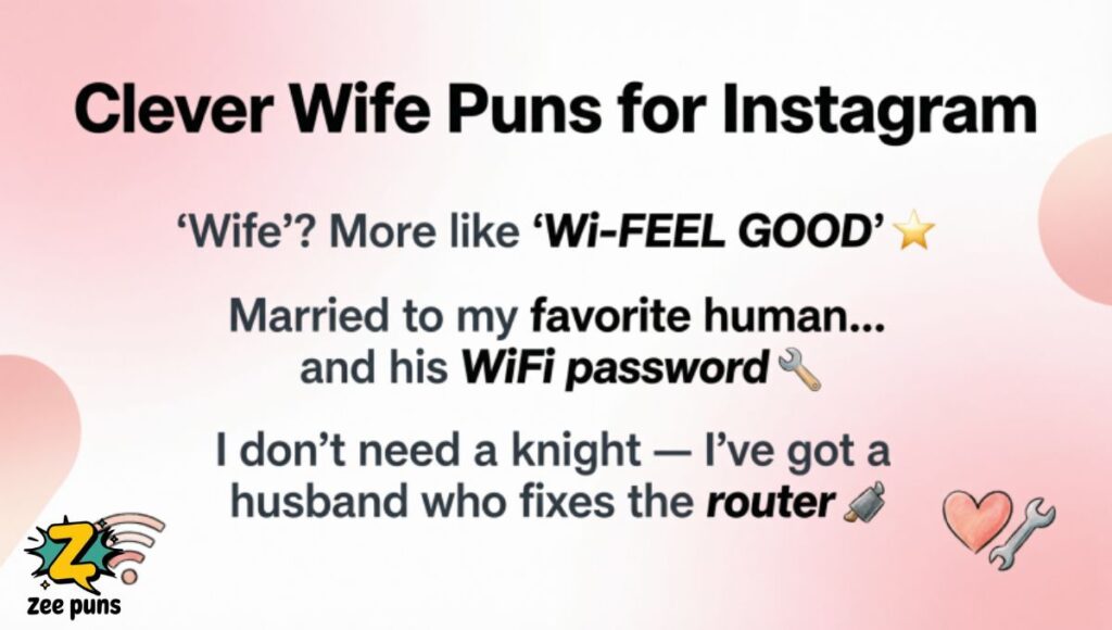 Clever Wife Puns for Instagram Viral Captions for Your Next Post