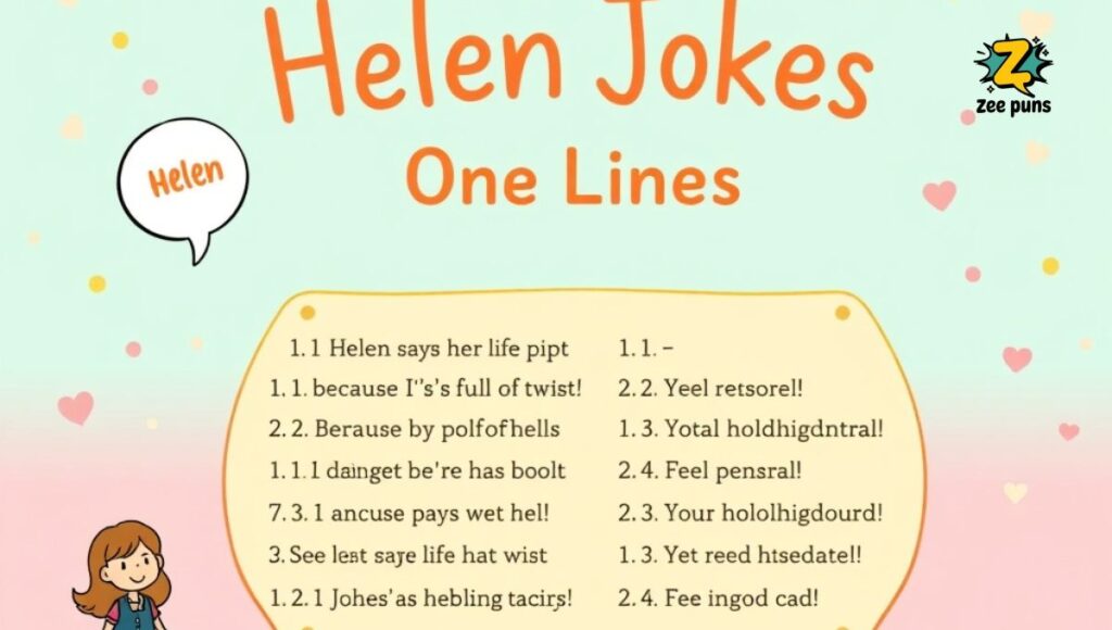 Helen Jokes One Liners