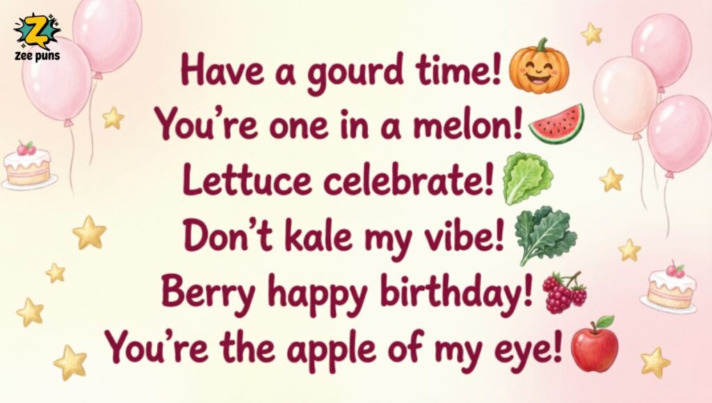 Cute & Sweet Birthday Puns