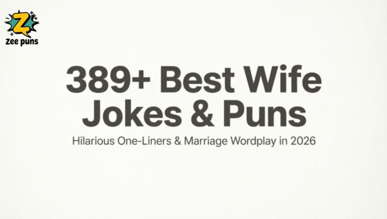 389+ Best Wife Jokes & Puns Hilarious One-Liners & Marriage Wordplay in 2026
